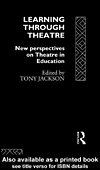 Title details for Learning Through Theatre by Tony Jackson - Available
